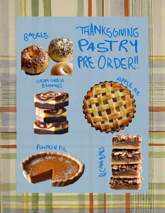 THANKSGIVING PASTRY PRE-ORDER